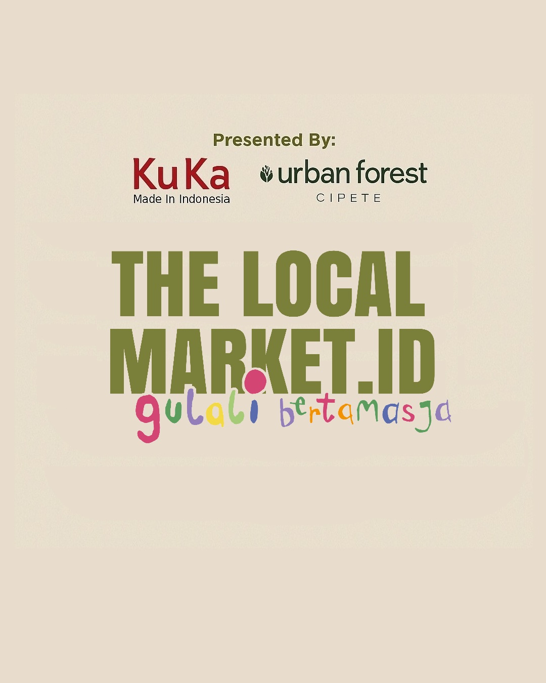 The Local Market - Gulali Bertamasja